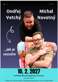 Talk show s&nbsp;Ondřejem Vetchým a&nbsp;Michalem Novotným